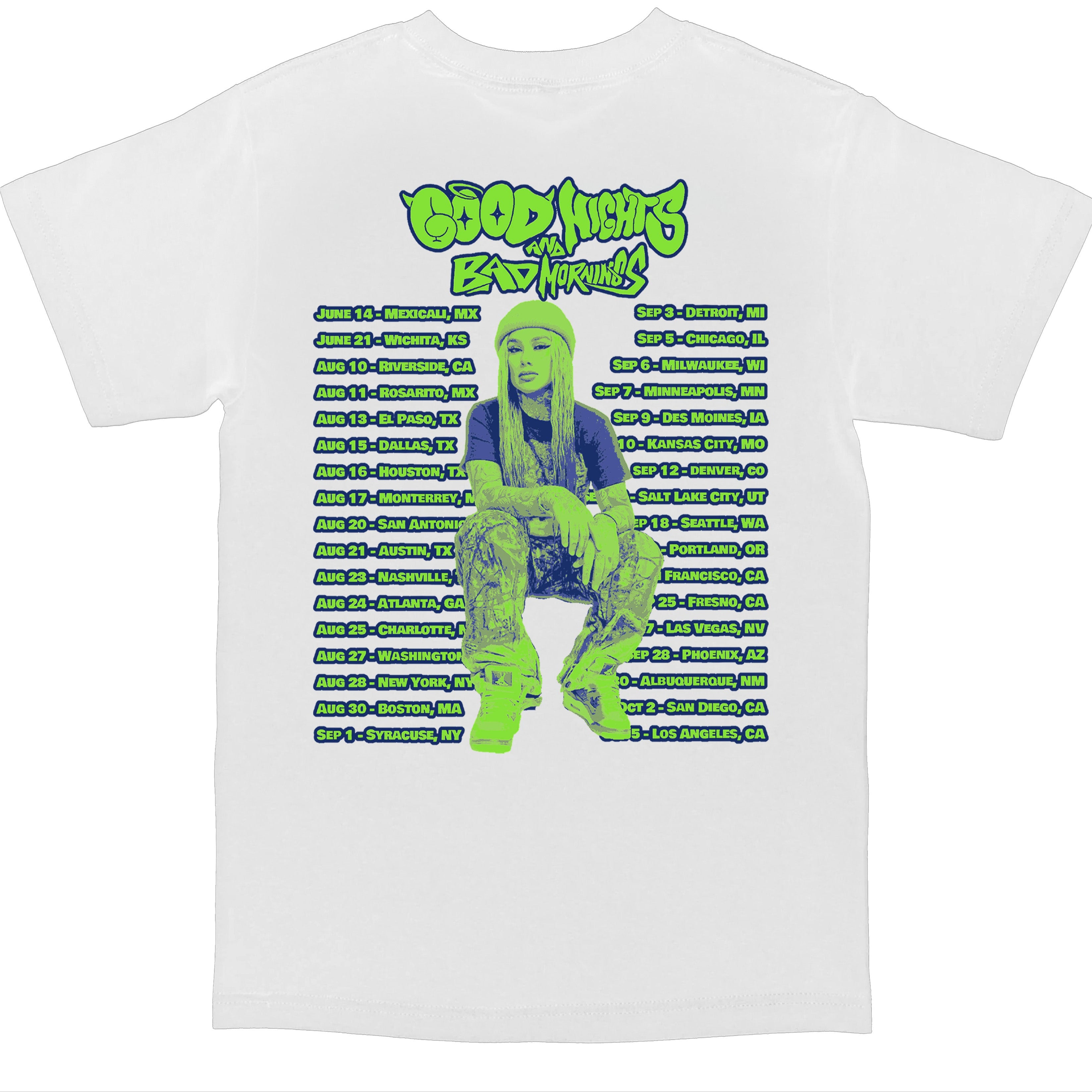 The Good Nights & Bad Mornings Tour White T-Shirt - EVERYDAYDAYS Snow Tha Product merch